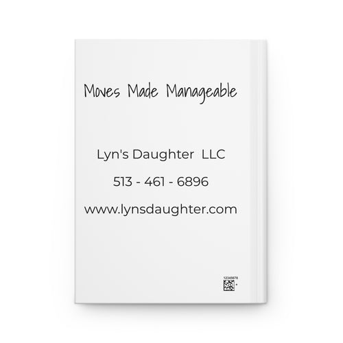 Moves Over Perfection Hardcover Journal — "Lyn’s Daughter" Organizer for Moving & Home Management